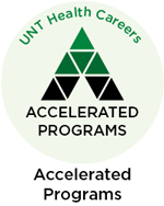 UNT Health Careers Accelerated Programs